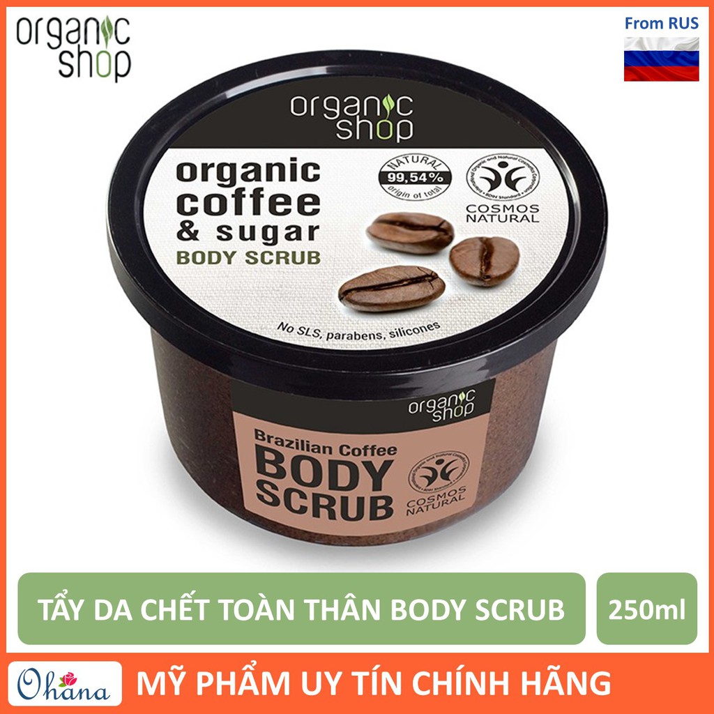 [Chính Hãng] Tẩy Tế Bào Chết Toàn Thân Organic Shop Organic Coffee & Sugar Body Scrub 250ml