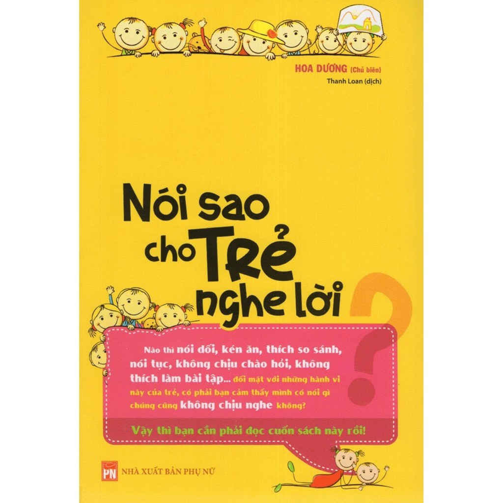 Sách - Nói Sao Cho Trẻ Nghe Lời