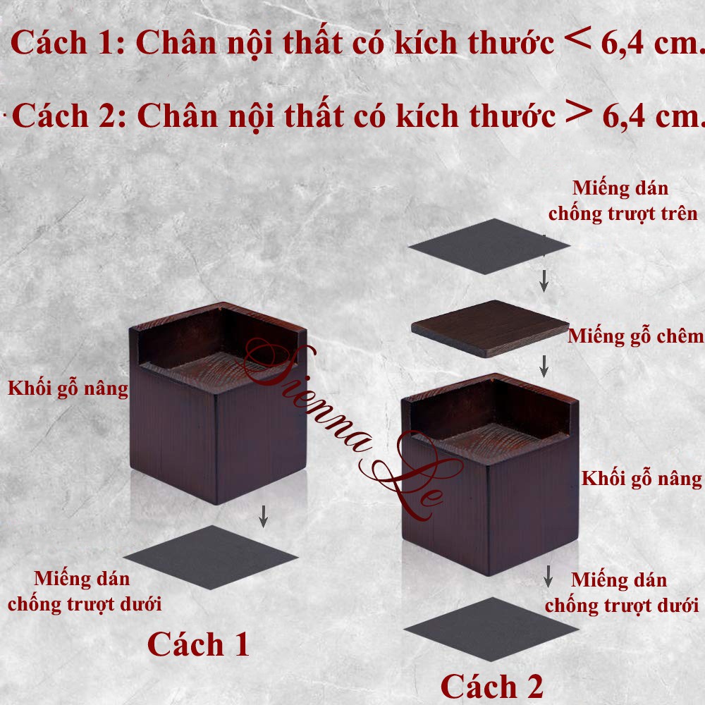 Sienna Le  BỘ GỖ NÂNG CHÂN BÀN GHẾ TỦ GIƯỜNG NỘI THẤT - NÂNG CAO TỪ 6,7 cm ĐẾN 7,7 cm