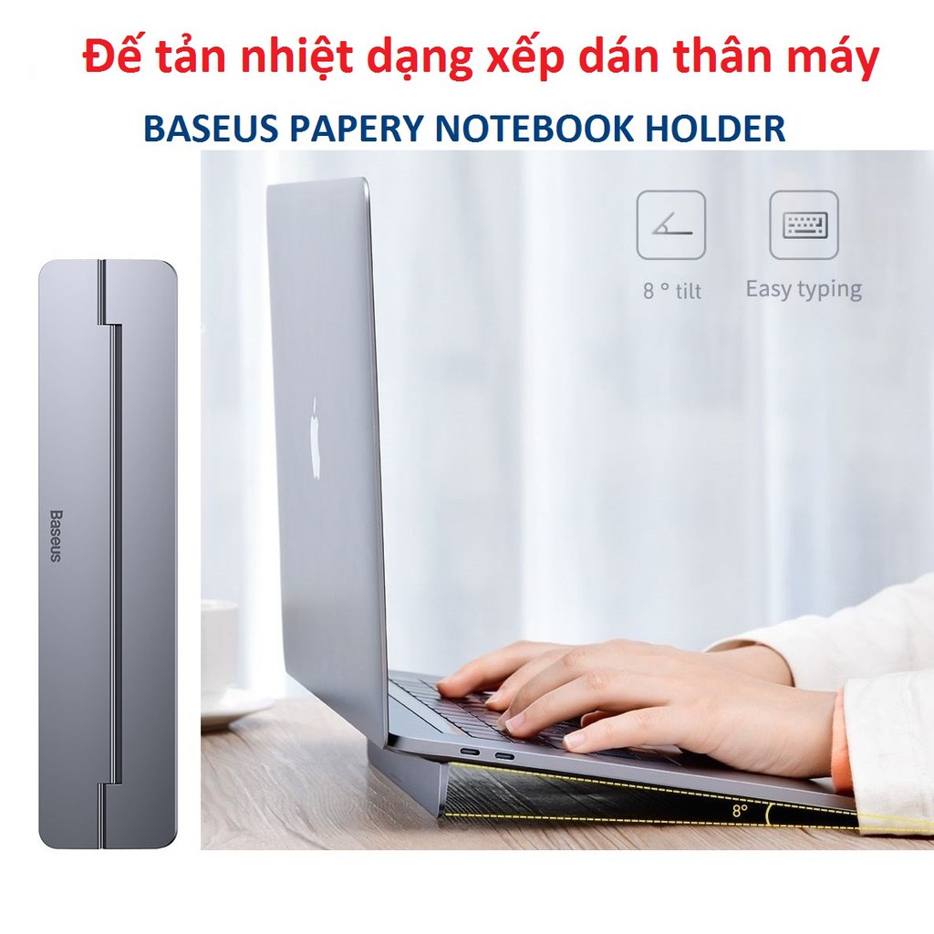 Đế kê tản nhiệt cho Laptop - Macbook Baseus Baseus Papery Notebook Holder dạng xếp nhôm nguyên khối siêu mỏng