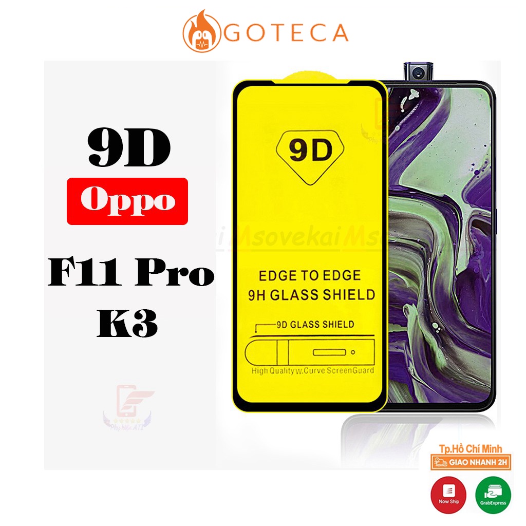 Kính cường lực Oppo F11 Pro/ K3 - Full màn hình- Độ cứng 9H