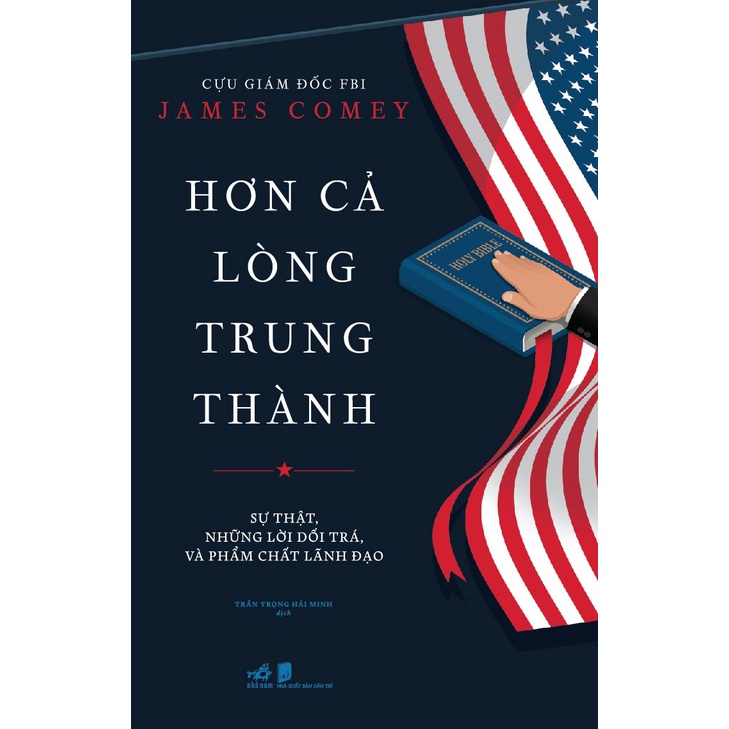 Sách Nhã Nam - Hơn Cả Lòng Trung Thành