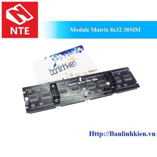 [NTE] [Mô đun] Module Matrix 8x32 38MM HC595 2 Màu MT-832-595-RG
