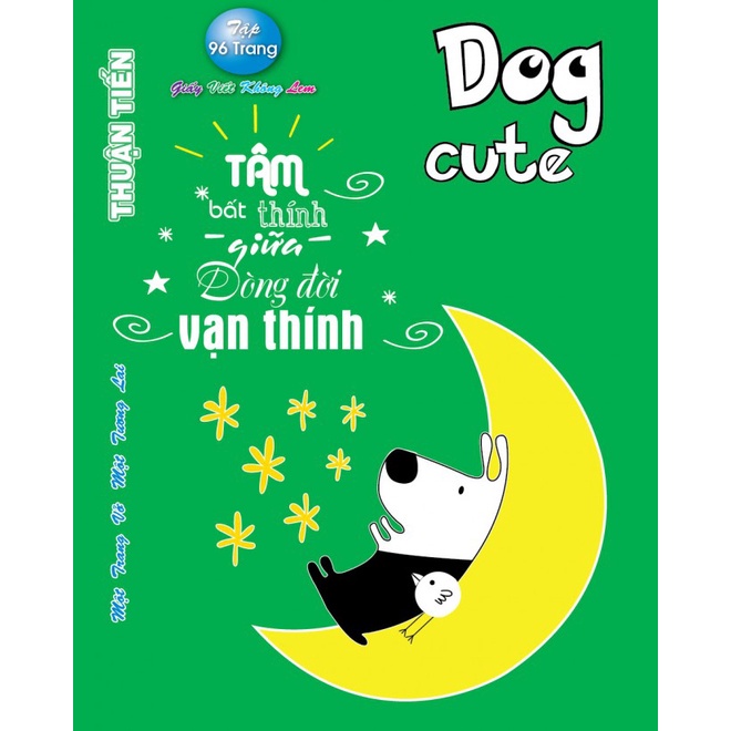 Tập Vở Tân Thuận Tiến Dog Cute 96 Trang Định Lượng 80