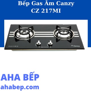 Bếp gas Canzy CZ 217MI - Hàng Chính Hãng