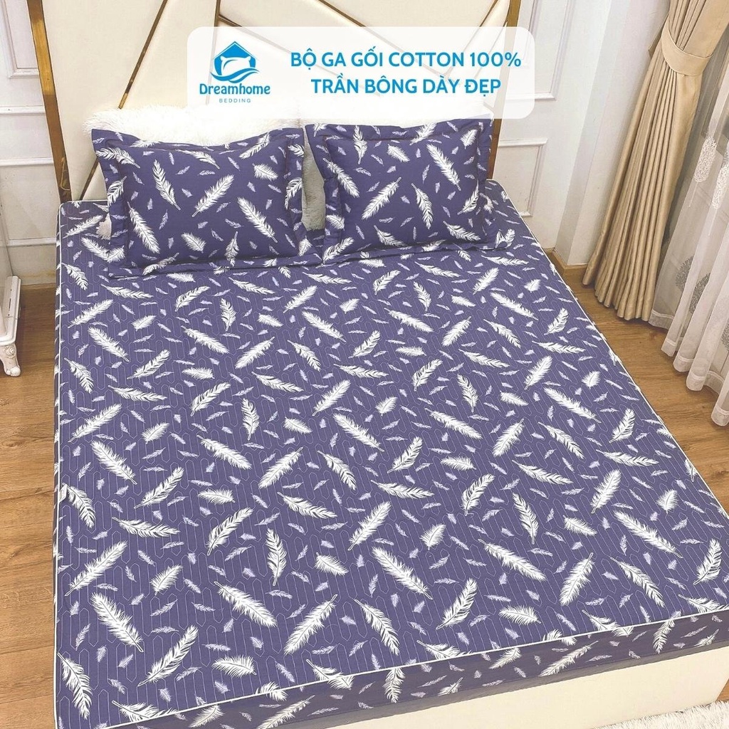 Ga Giường Trần Bông Cotton 100% Bo Chun Bọc Đệm Đủ Size Kèm Vỏ Gối Có Lót Bông 45x65 Dreamhomebedding