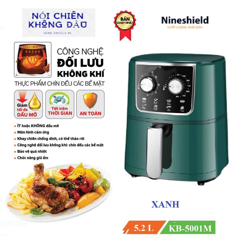 Nồi chiên không dầu NINE SHIELD 5,2L ( BH 2 NĂM)