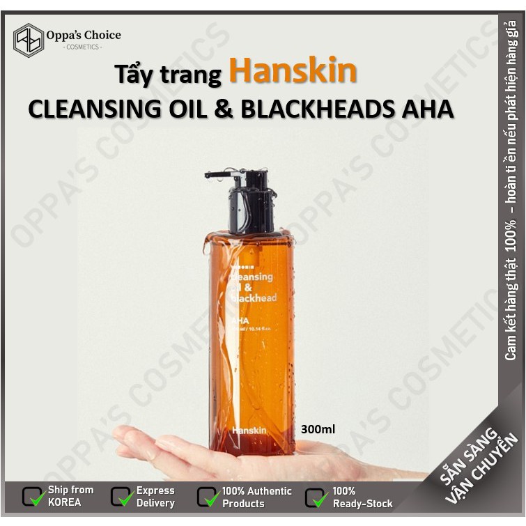 Dầu tẩy trang HANSKIN CLEANSING OIL & BLACK HEAD AHA 300ml