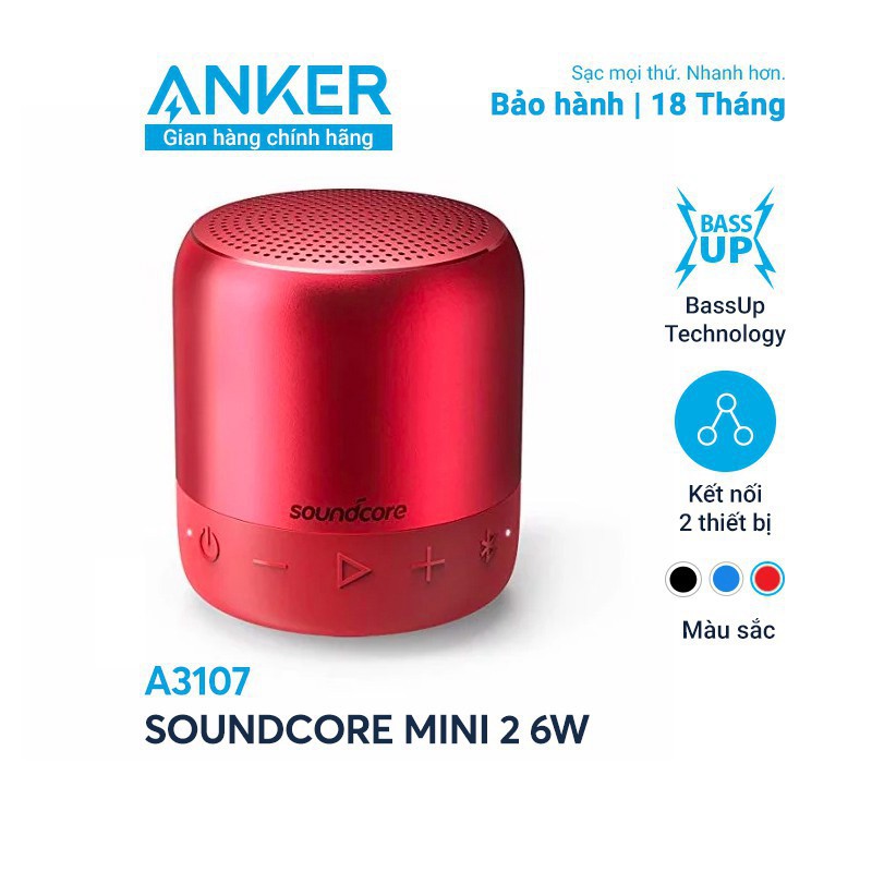 Loa bluetooth SoundCore Mini 2 6W by ANKER Hàng chính hãng - A3107