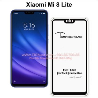 Kính Cường Lực Full Màn 9D Dành Cho Xiaomi Mi 8 Lite