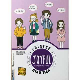 Sách - Joyful Chinese – Vui học tiếng Trung: Giao tiếp + tặng kèm giấy nhớ MT
