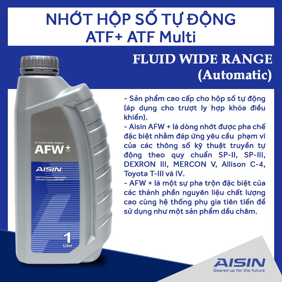 Nhớt Hộp Số Tự Động AISIN ATFMT1P AFW+ ATF Multi 1L - Nhập Khẩu Chính Hãng