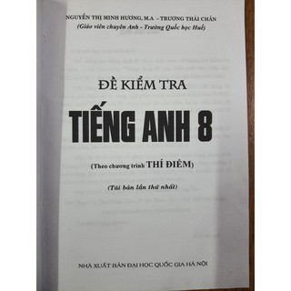 Sách - Đề kiểm tra Tiếng Anh 8