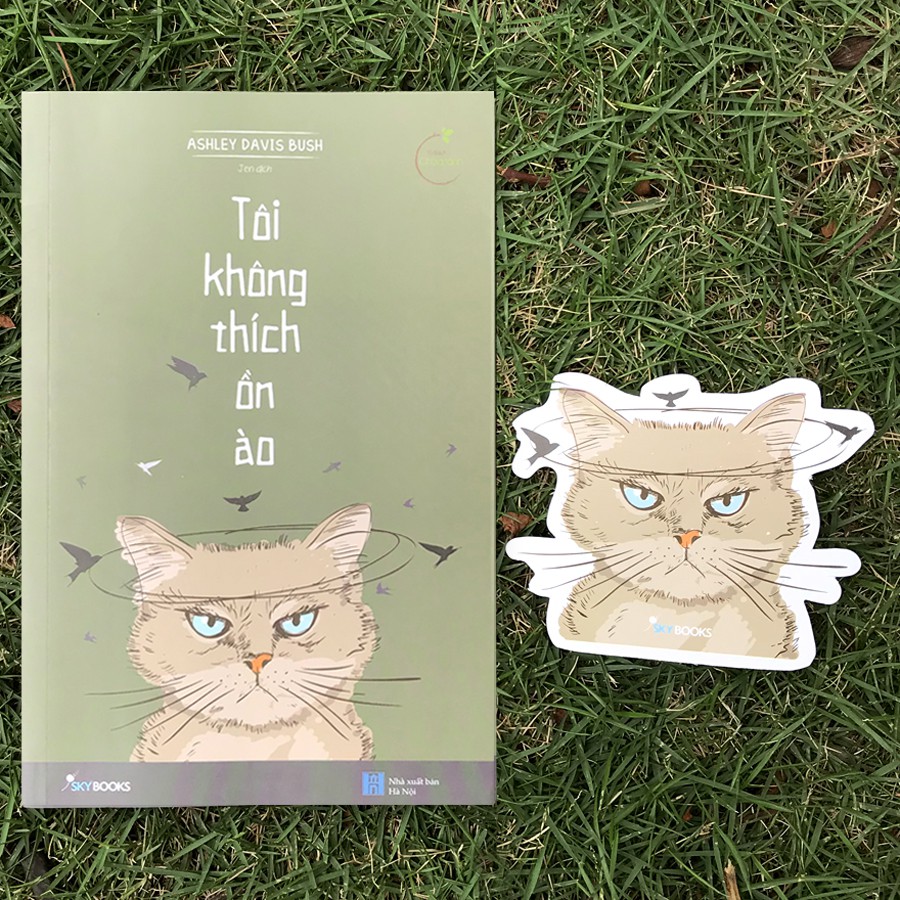 Sách - Tôi Không Thích Ồn Ào (Kèm Bookmark) | BigBuy360 - bigbuy360.vn