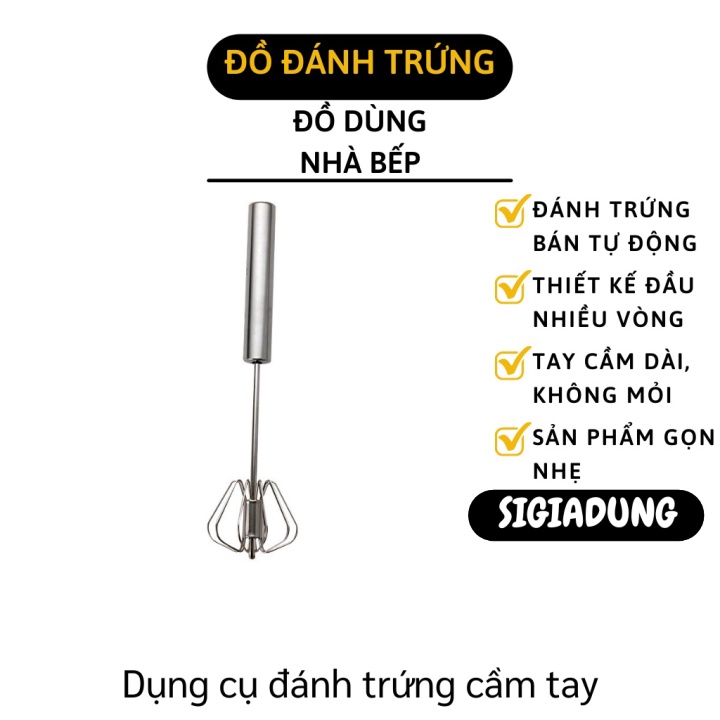 [SGD] Dụng Cụ Đánh Trứng - Cây Đánh Trứng, Khuấy Bột Inox Có Trục Xoay Bán Tự Động 8209