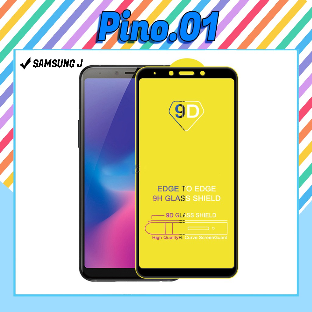 Kính Cường Lực Samsung 9D Full Màn J2 Prime,J5 Prime,J7 Prime,J7 Pro,J4,J6 Plus,J8 2018,J4,J6,M10,M20,M21,M31,M51 [9D]