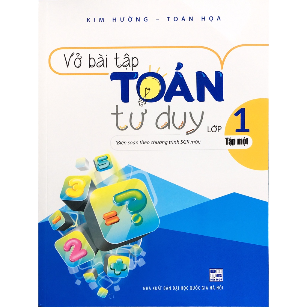 Sách - Vở bài tập Toán Tư Duy lớp 1 Tập 1