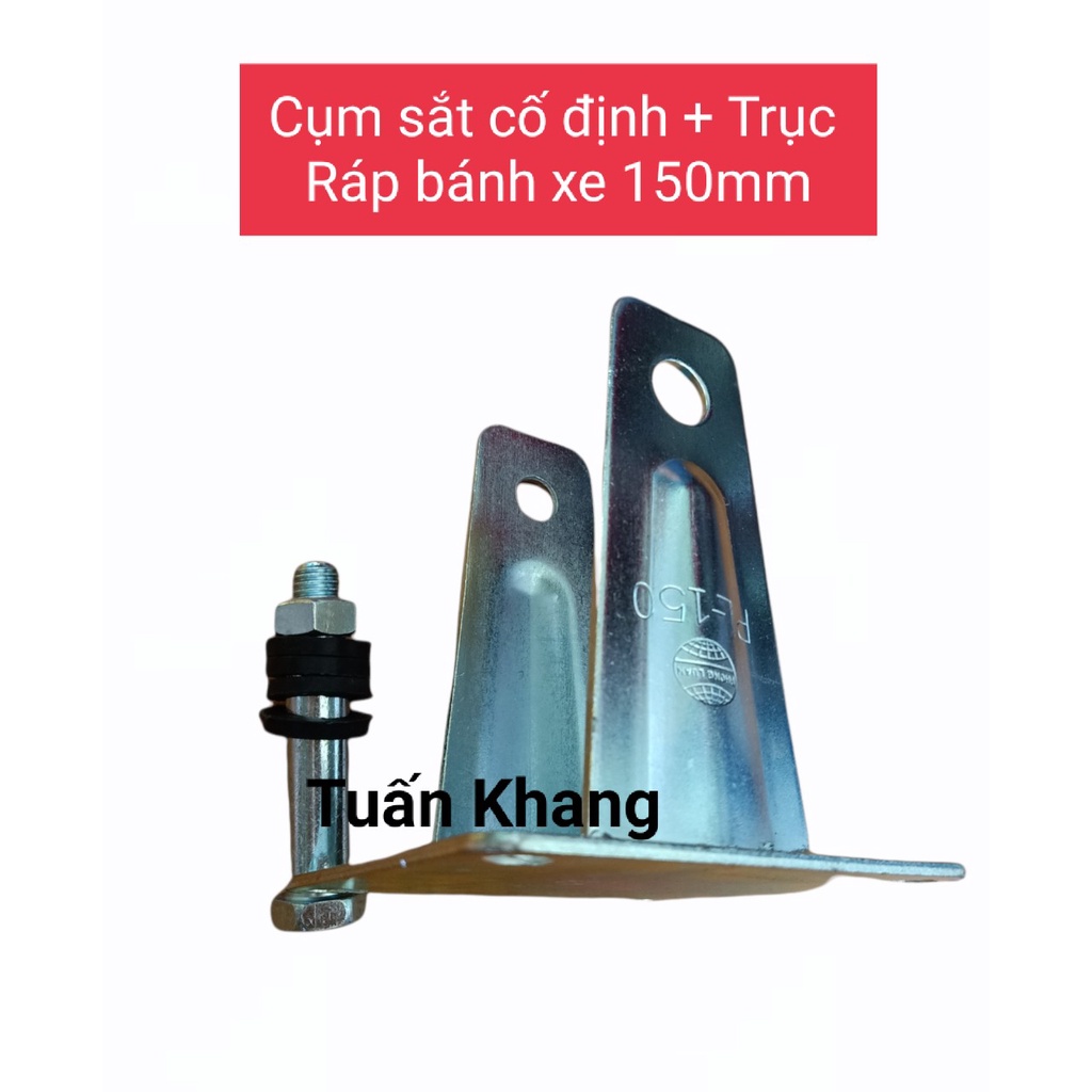 cụm sắt không có bánh xe + TRục