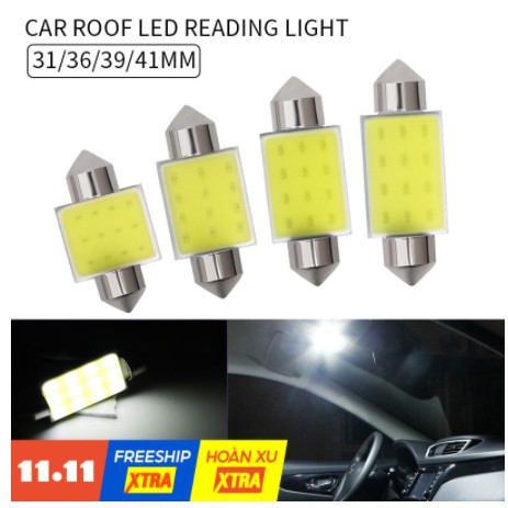 Bóng Đèn Led Cob 12 Chip 31mm 36mm 39mm 41mm  Dc 12v Cho Xe Hơi ô tô bảng biển số trần cánh cửa cốp