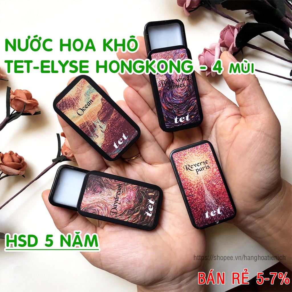 Nước hoa khô TET-Elyse HongKong - Nước hoa bỏ túi nhỏ gọn, thơm, tiện dụng - Hạn sử dụng 5 năm