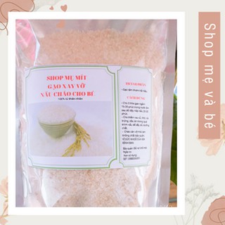 gạo xay vỡ nấu cháo 1kg