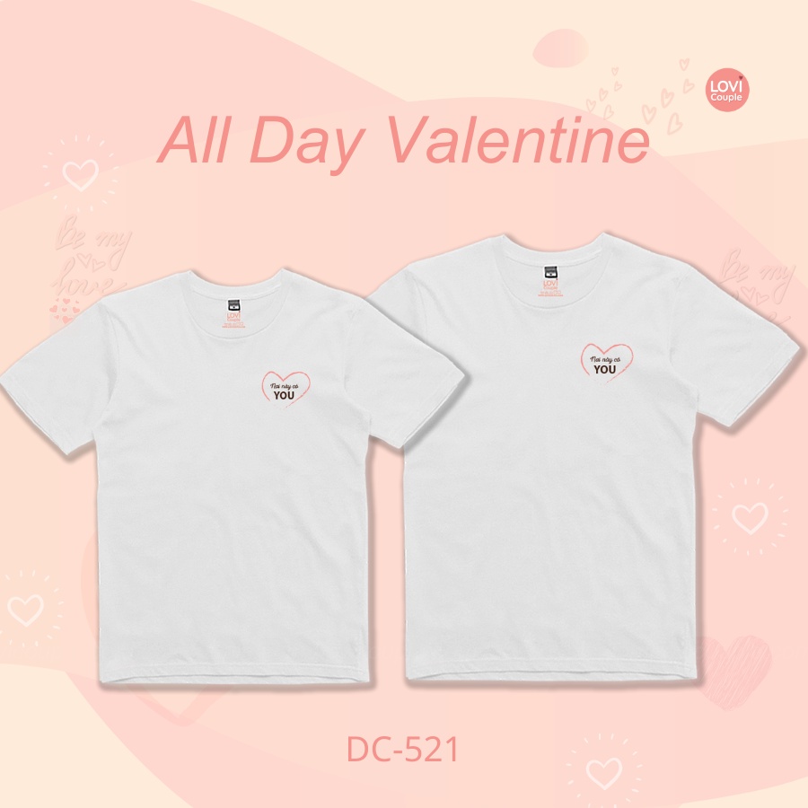 Áo Thun Cặp Trắng Nơi Này Có You DC521