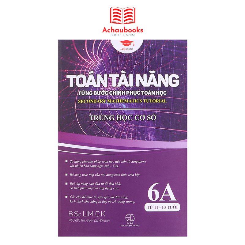 [Mã BMBAU50 giảm 7% đơn 99K] Sách: Toán Tài Năng 6A - Á Châu Books - Toán Lớp 6