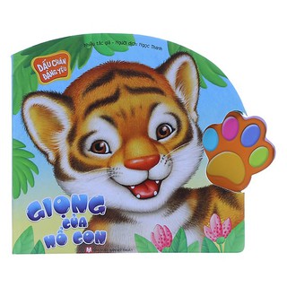 Dấu Chân Đáng Yêu - Giọng Của Hổ Con