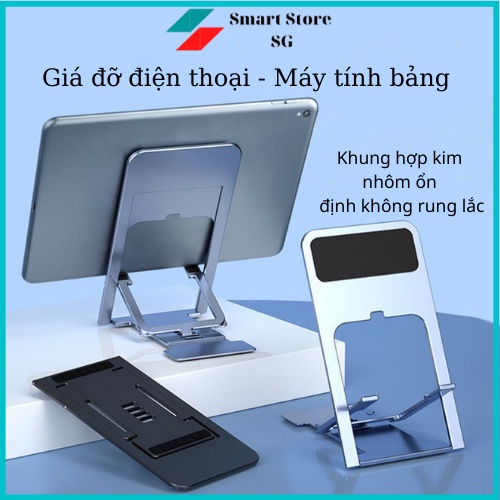 Giá Đỡ Để Điện Thoại, Máy Tính Bảng IPad, Kệ Đỡ Đa Năng Dễ Gấp Gọn, Tiện Dụng