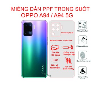 Dán PPF trông suốt OPPO A94 / A94 5G, Bảo vệ mặt lưng điện thoại tránh qua đập, tránh trầy xước
