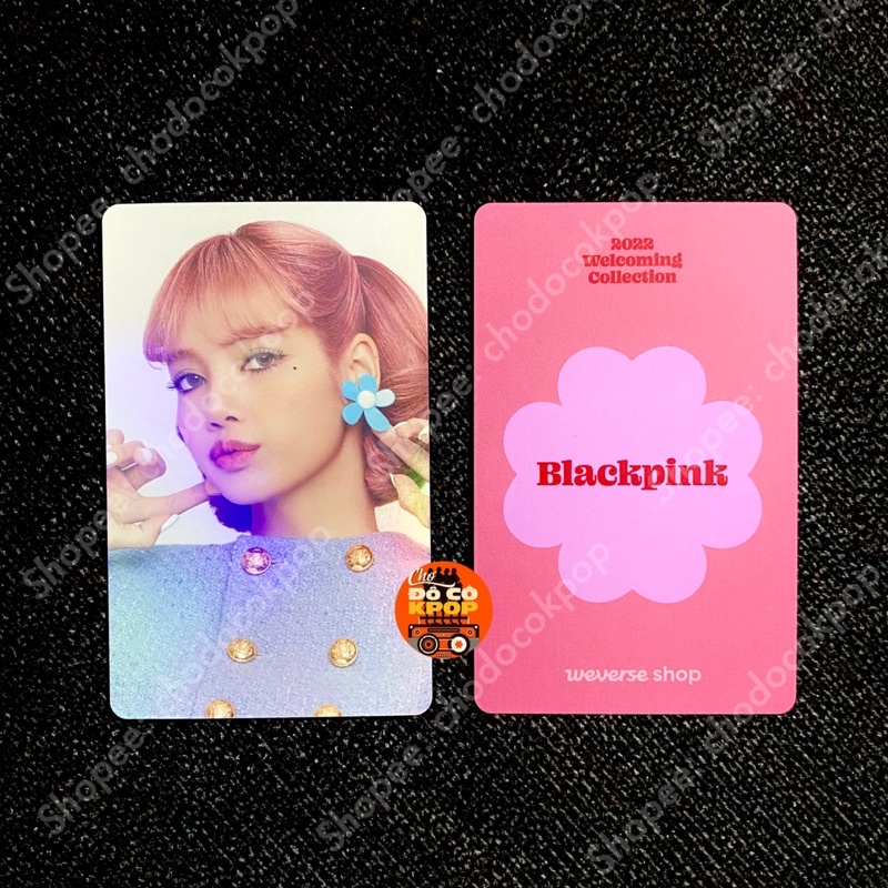 Thẻ Ảnh BLACKPINK WC 2022 Welcoming Collection Weverse