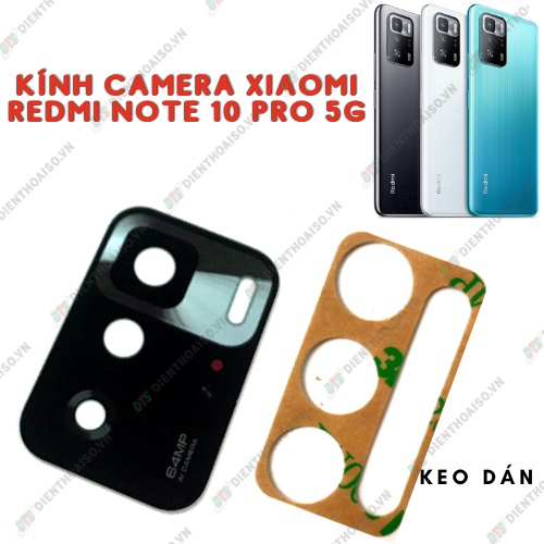 Mặt kính camera redmi note 10 pro 5g có sẵn keo dán