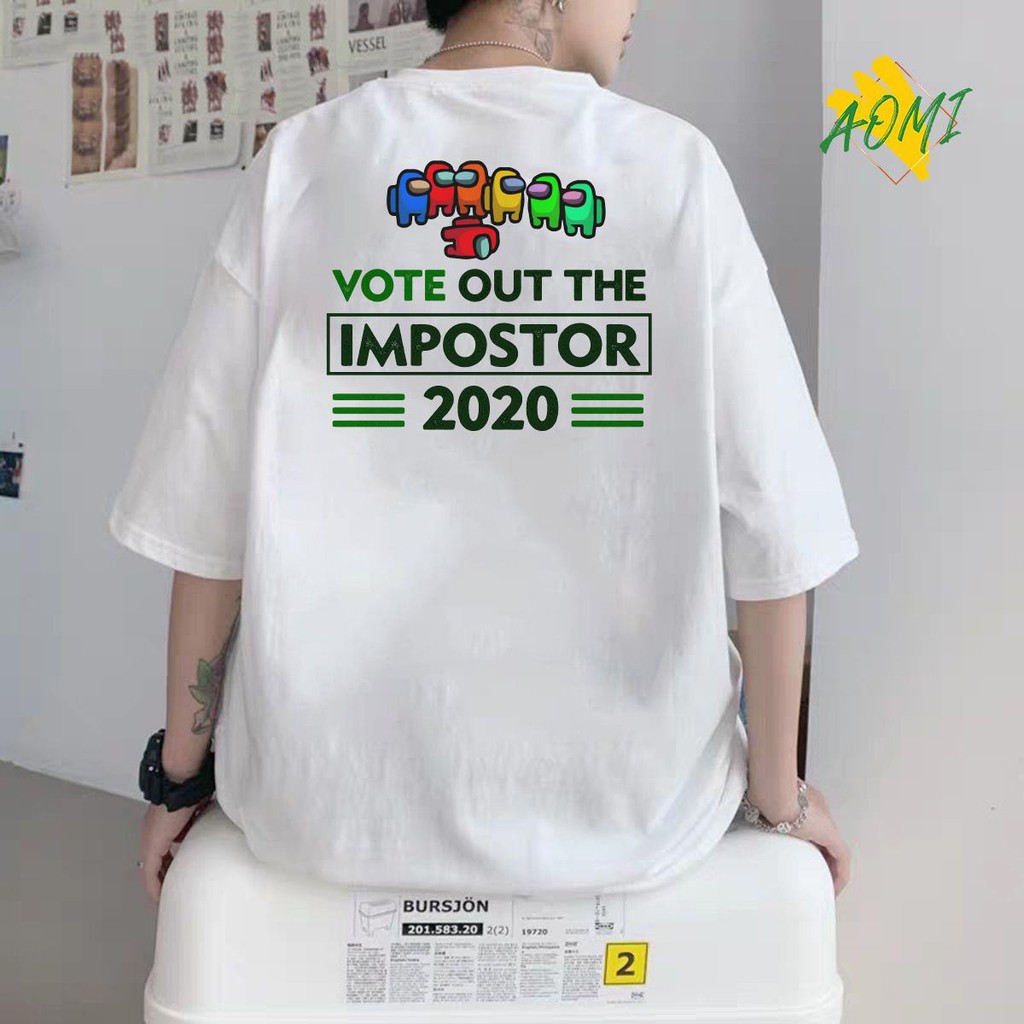 ÁO THUN AOMI UNISEX Vote Out The Impostor 2020 Among Us Funny Game Amongus TAY LỠ TAY NGẮN NAM VÀ NỮ AOMIVN