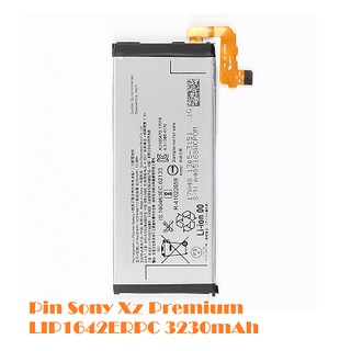 Pin Sony XZ Premium -LIP1642ERPC - 3230mAh XỊN BẢO HÀNH 3 THÁNG