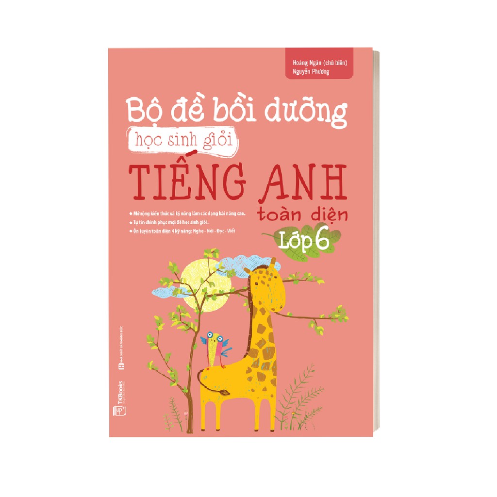 Sách Bộ Đề Bồi Dưỡng Học Sinh Giỏi Tiếng Anh Toàn Diện Lớp 6 (tái bản 2020)