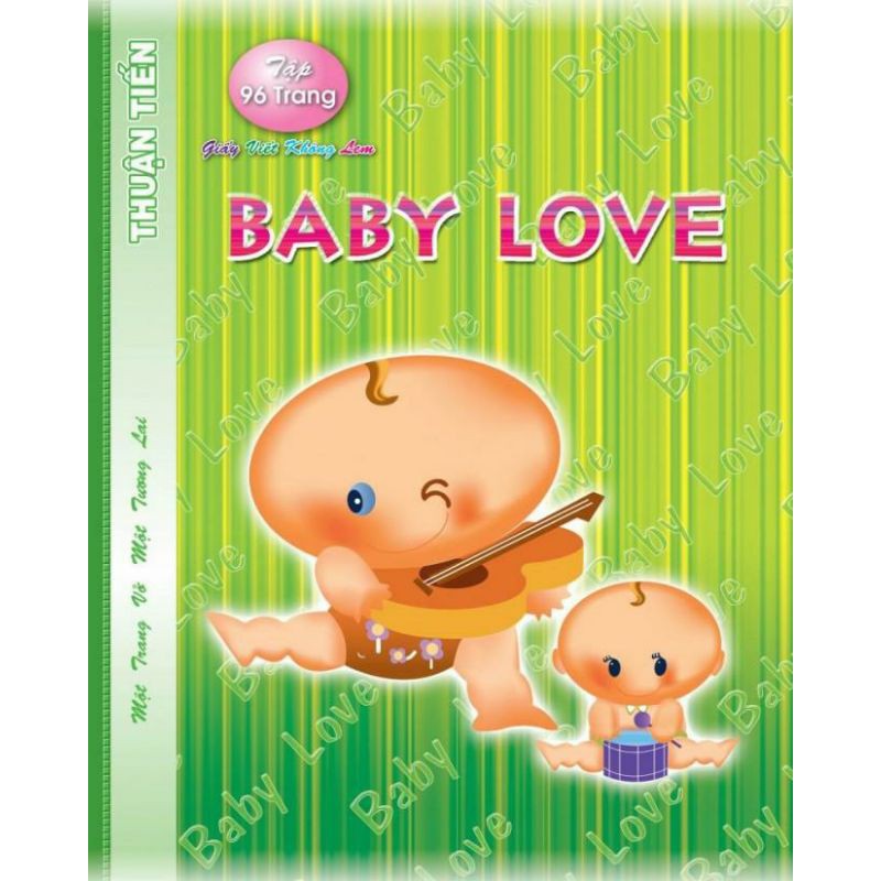 Lốc 10 Quyển Tập Baby Love Thuận Tiến 4 Ô Ly ( 96 Trang )