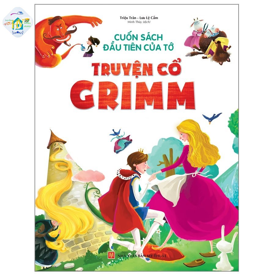 Sách: Cuốn Sách Đầu Tiên Của Tớ - Truyện Cổ Grimm