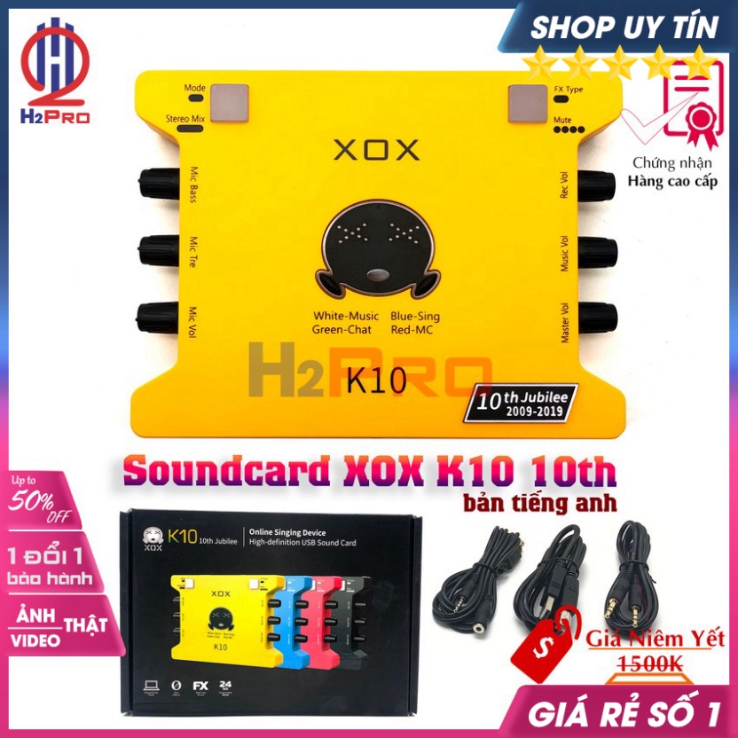 Sound Card Thu Âm, Soundcard Livestream Xox K10 10Th Cao Cấp -Phiên Bản Tiếng Anh (Tặng Bộ 3 Dây Âm Thanh)-H2Pro Audio