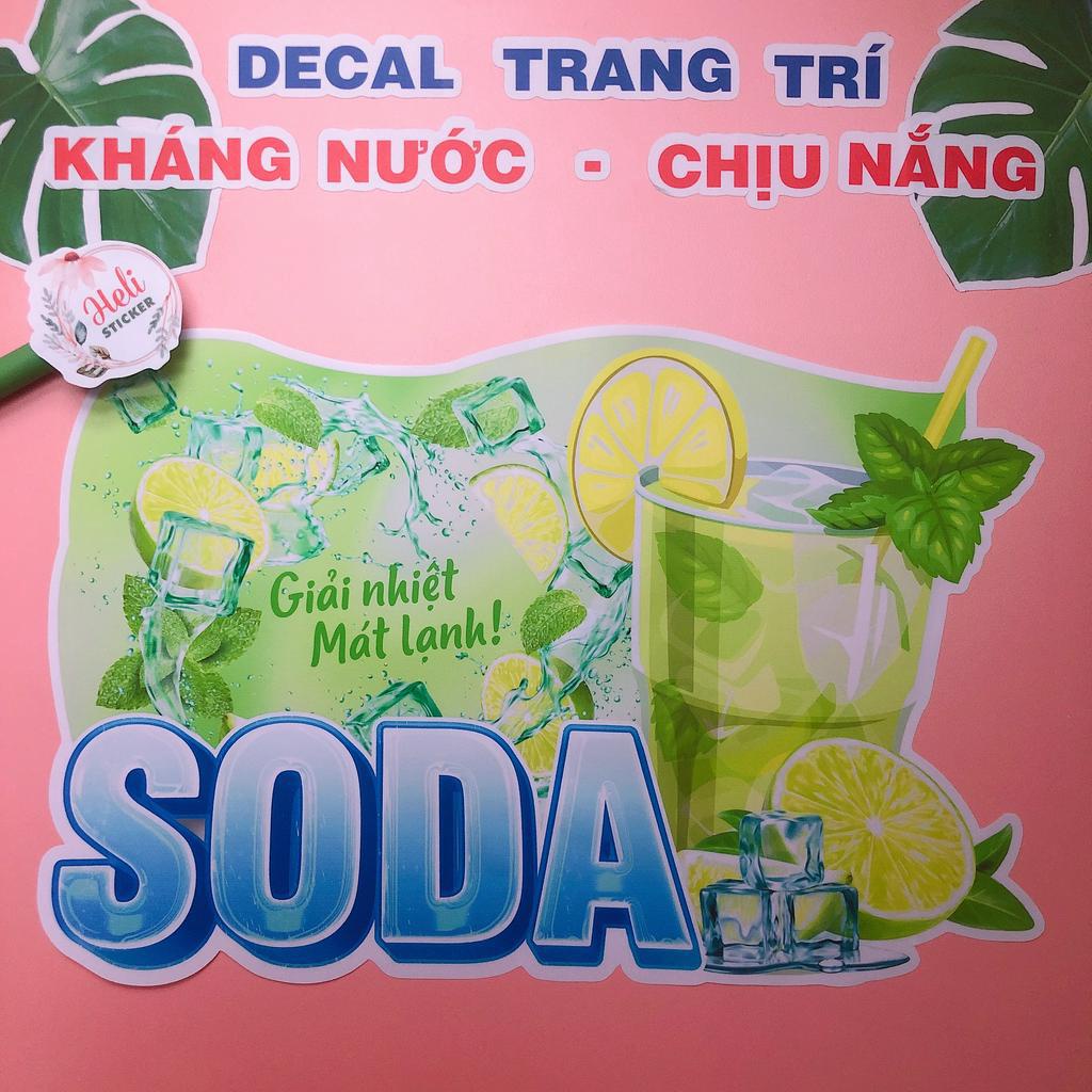 Decal Trang Trí SODA Loại 1 ✨ Hình Dán Decor Quán Trà Sữa, Cà Phê, Sinh Tố - Sticker Kháng Nước, Chịu Nắng, Cắt Sẵn.
