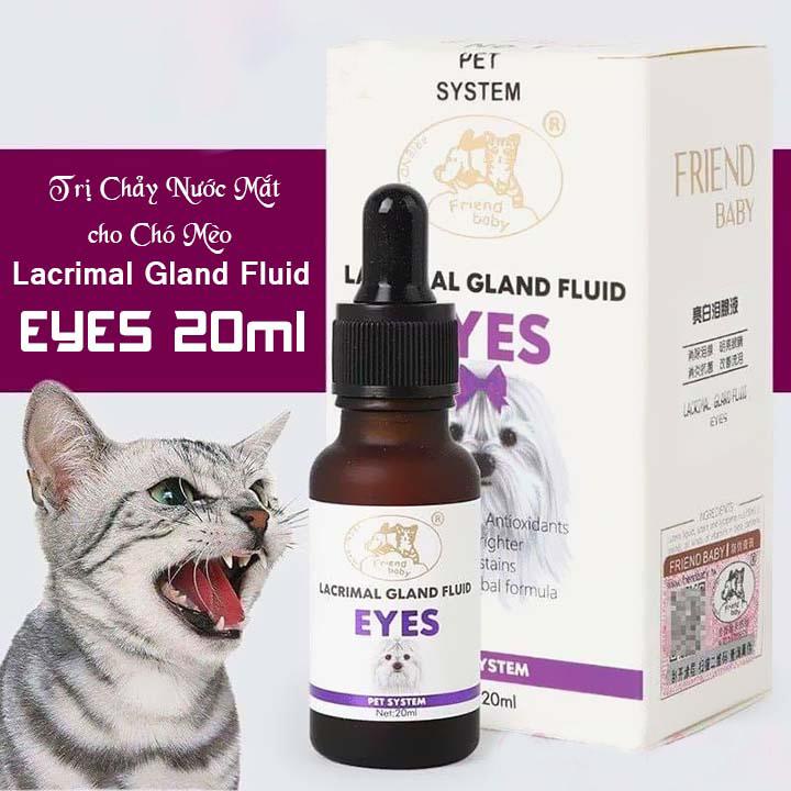 Siro uống hỗ trợ tuyến lệ, trị chảy nước mắt chó mèo Lacrimal Gland Fluid Eyes Pet System 20ml