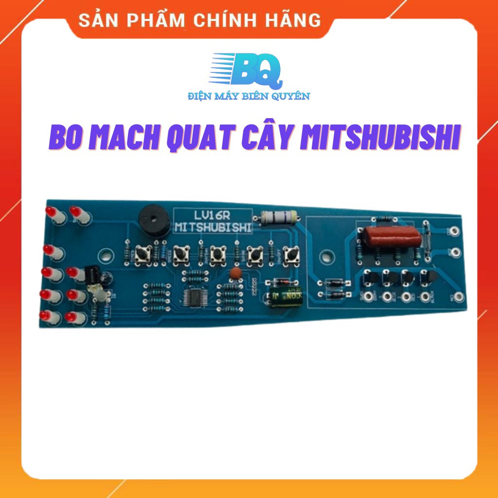 Bo mạch quạt cây MITSHUBISHI cao cấp chất lượng cao