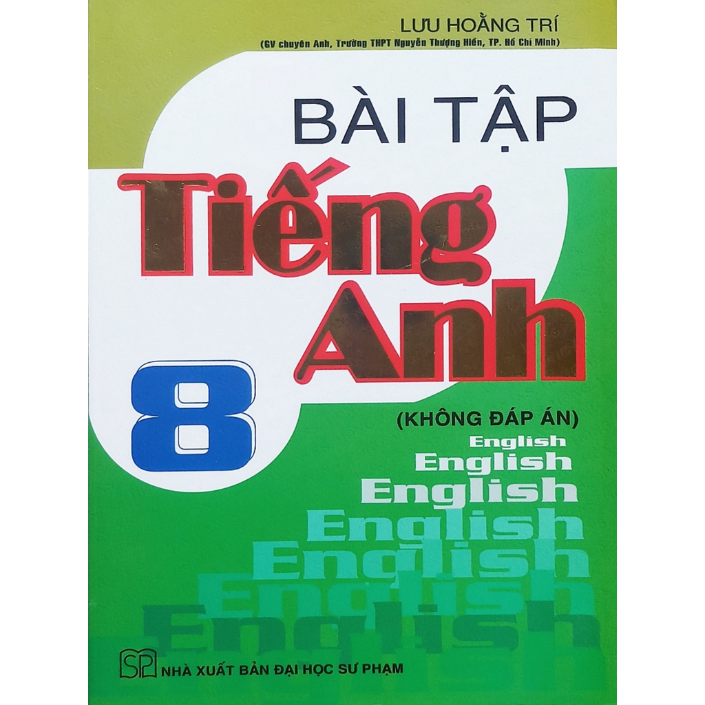 Sách - HA - Bài tập tiếng anh 8 - Không đáp án (B52)