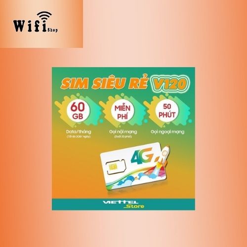 Sim 4G Viettel V120N - V120Z khuyến mãi 60gb/tháng gọi thả ga nội mạng 50 phút ngoại mạng