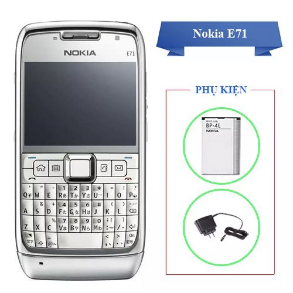 Điện Thoại NOKIA E71 Chính Hãng Bảo Hành 12 Tháng Có iMEI Zin Pin Sài Lâu