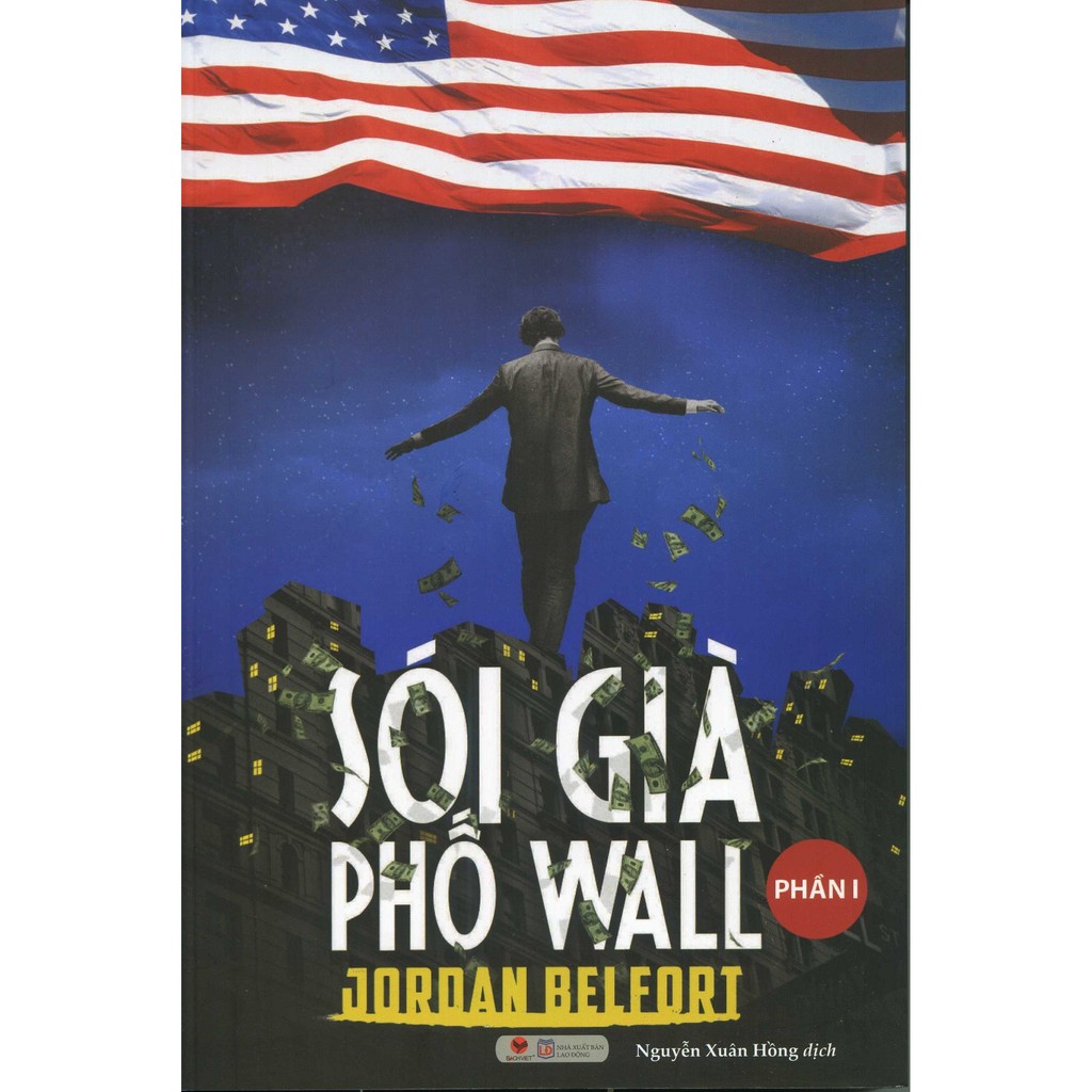 Sách Sói Già Phố Wall (Phần I) - Jordan Belfort