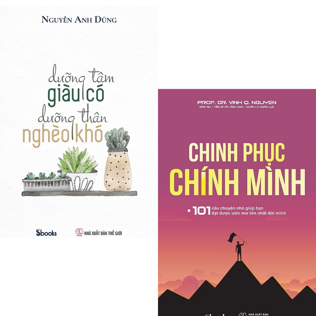 Sách - Combo 2 Cuốn Chinh Phục Chính Mình + Dưỡng Tâm Giàu Có - Dưỡng Thân Nghèo Khó