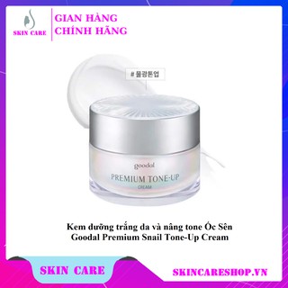 Kem ốc sên Goodal premium tone-up cream 30ml