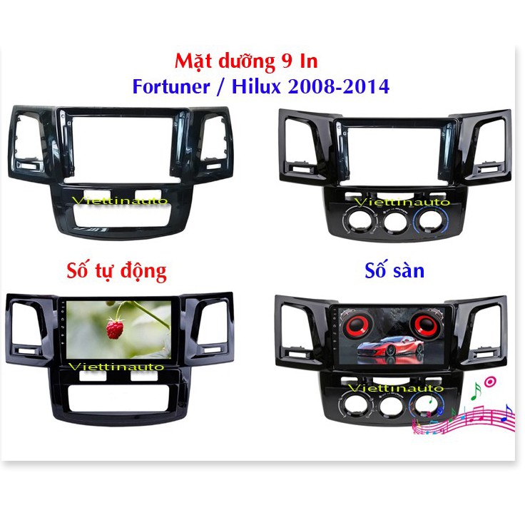 Mặt dưỡng Toyota Fortuner, Toyota Hilux 2005-2009 số tự động (9 inch)