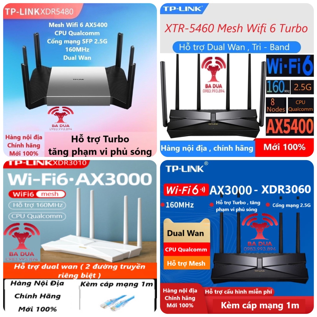 Bộ Phát Wifi Mesh Wifi 6 Dual Wan Tri band Turbo 2.5G TP-Link TPlink XTR5460 XDR5480 AX5400 , XDR3060  XDR3010 AX3000