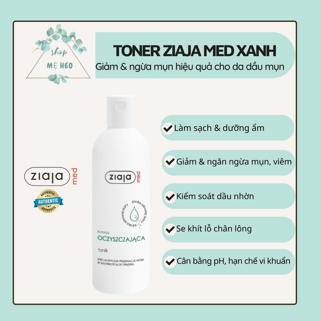 [MẪU MỚI] Toner Ziaja Med Xanh dành cho da dầu mụn 200ml